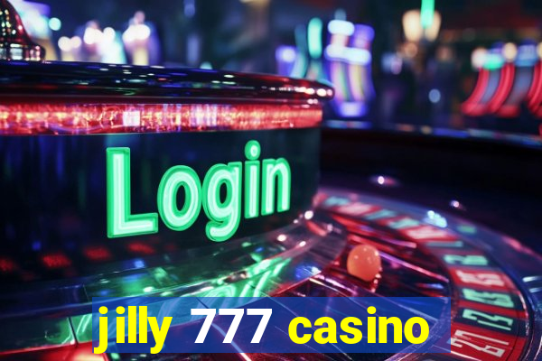 jilly 777 casino